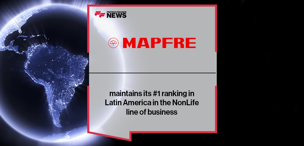 MAPFRE maintains its #1 ranking in Latin America in the NonLife line of business