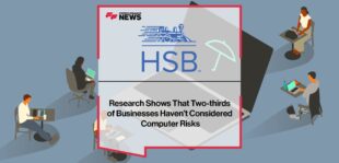 Research from HSB shows that two-thirds of businesses haven’t considered computer risks | Fintech Finance News