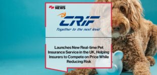 CRIF launches new real-time pet insurance service in the UK, helping insurers to compete on price while reducing risk | Fintech Finance News