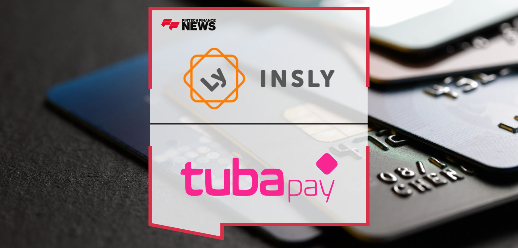 Insly-Acquires-Insurance-Arm-of-TubaPay,-the-Payments-Company