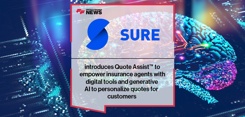 Sure introduces Quote Assist™ to empower insurance agents with digital tools and generative AI to personalize quotes for customers