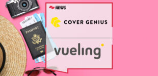 Vueling and Cover Genius Lean on Technology to Customize Travel Protection