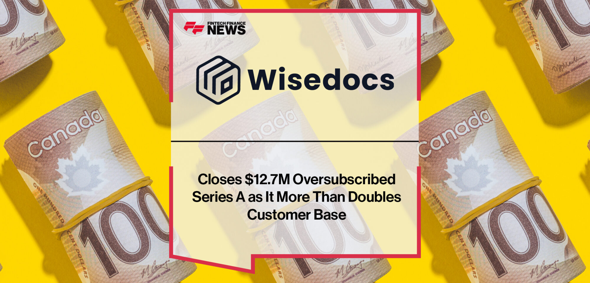 Wisedocs Closes $12.7M Oversubscribed Series A as It More Than Doubles Customer Base | Fintech Finance News