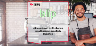 blip affordable and profit-sharing small business insurtech launches