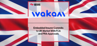 Embedded Insurer Wakam Commits to UK Market With FCA and PRA Approvals