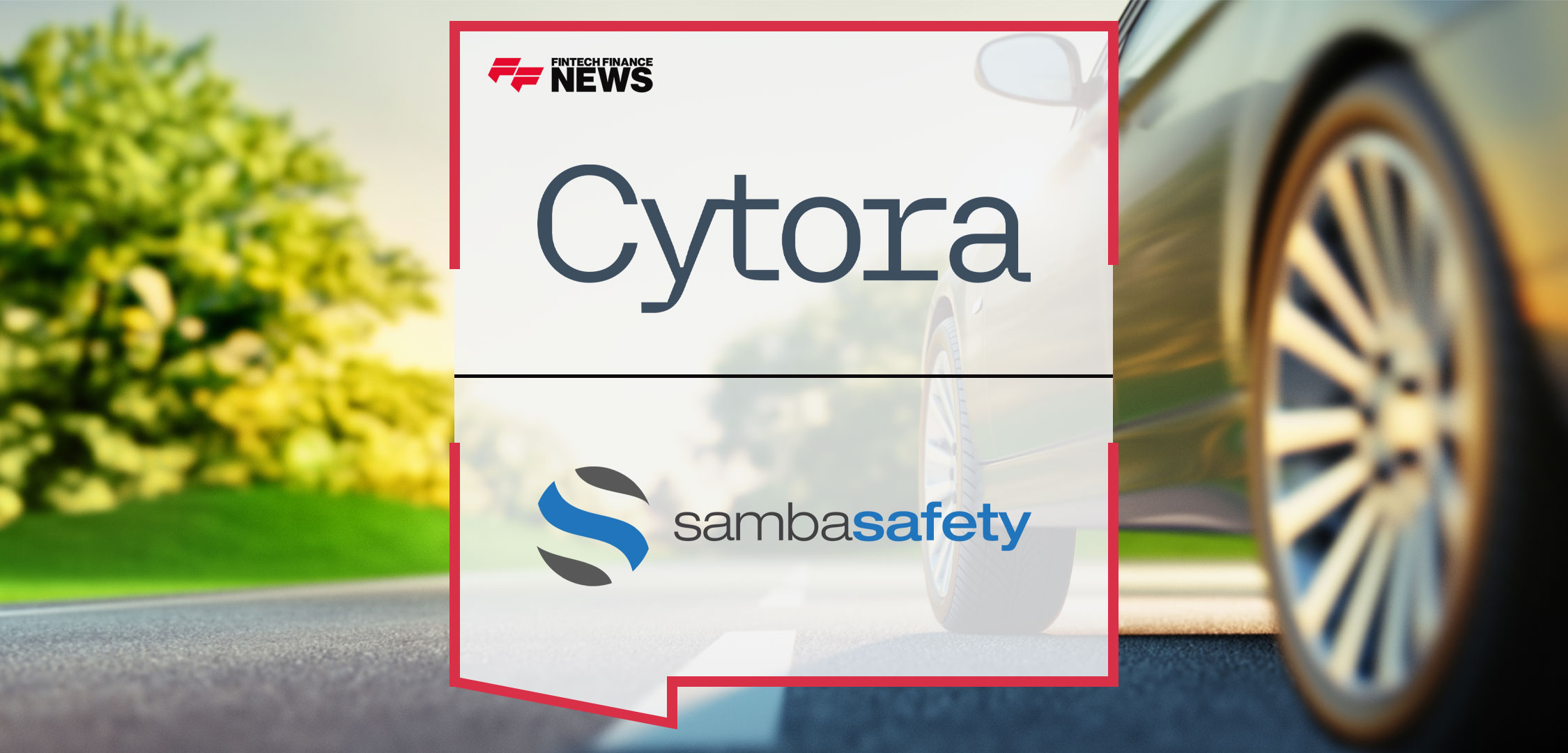 Cytora-Partners-with-SambaSafety-to-Put-Insurers-in-the-Driving-Seat-with-Commercial-Auto-Data