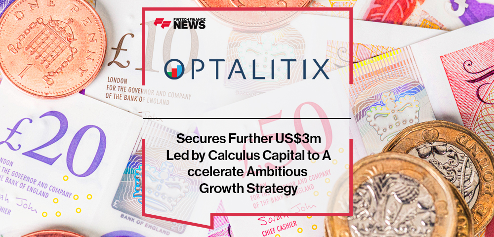 Optalitix Secures Further US$3m Led by Calculus Capital to Accelerate Ambitious Growth Strategy