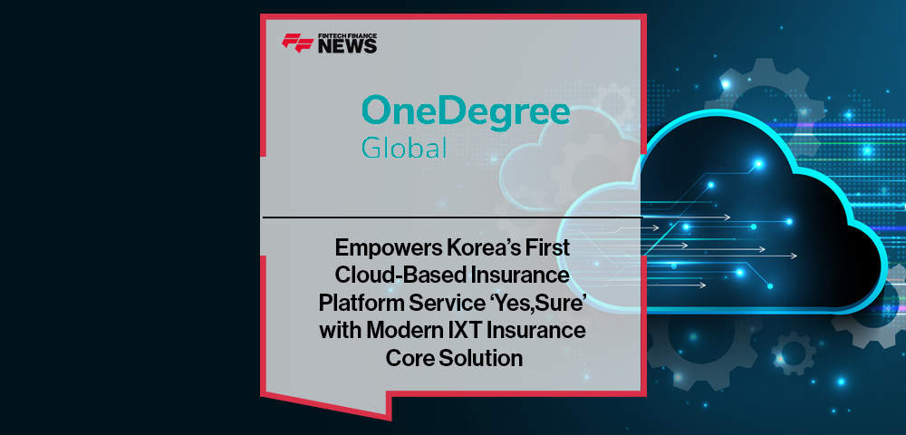 OneDegree Global Empowers Korea’s First Cloud-Based Insurance Platform Service ‘Yes, Sure’ with Modern IXT Insurance Core Solution