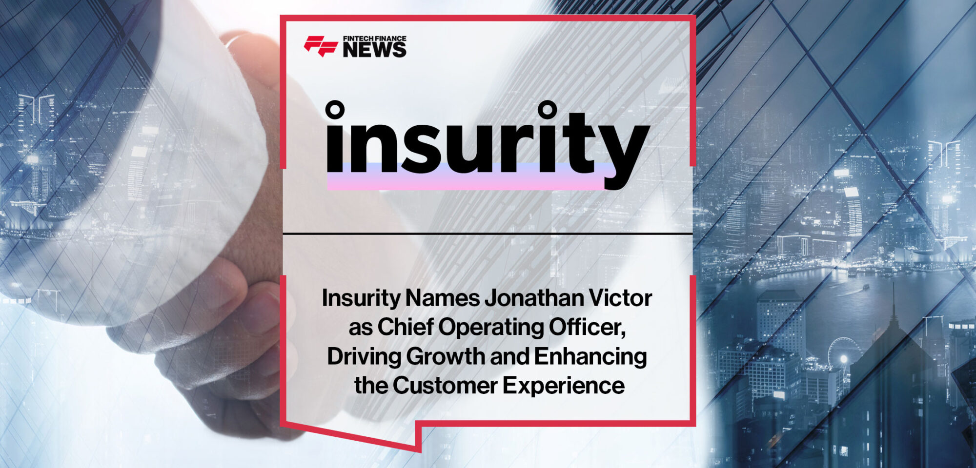 Insurity-Names-Jonathan-Victor-as-Chief-Operating-Officer,-Driving-Growth-and-Enhancing-the-Customer-Experience