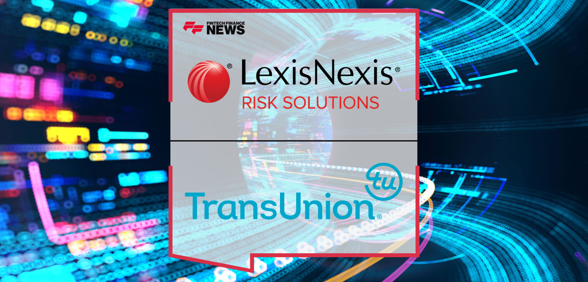 LexisNexis-Risk-Solutions-Expands-Strategic-Relationship-with-TransUnion-to-Help-U.K.-Insurance-Providers-Serve-Their-Customers