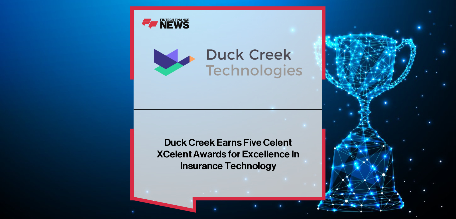 Duck Creek Celent Awards for PAS Technology Leadership 2025
