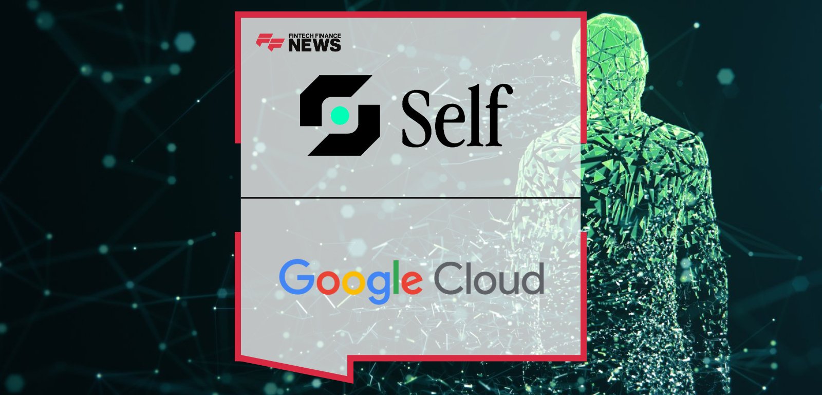 Self Google Cloud partnership enables ZK identity tools for Web3