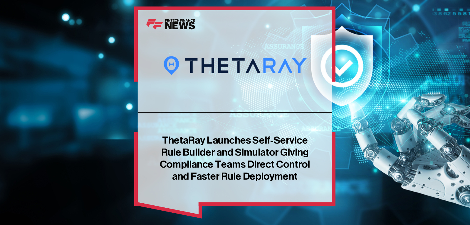 ThetaRay Rule Builder Simulator enhances AI-powered AML compliance