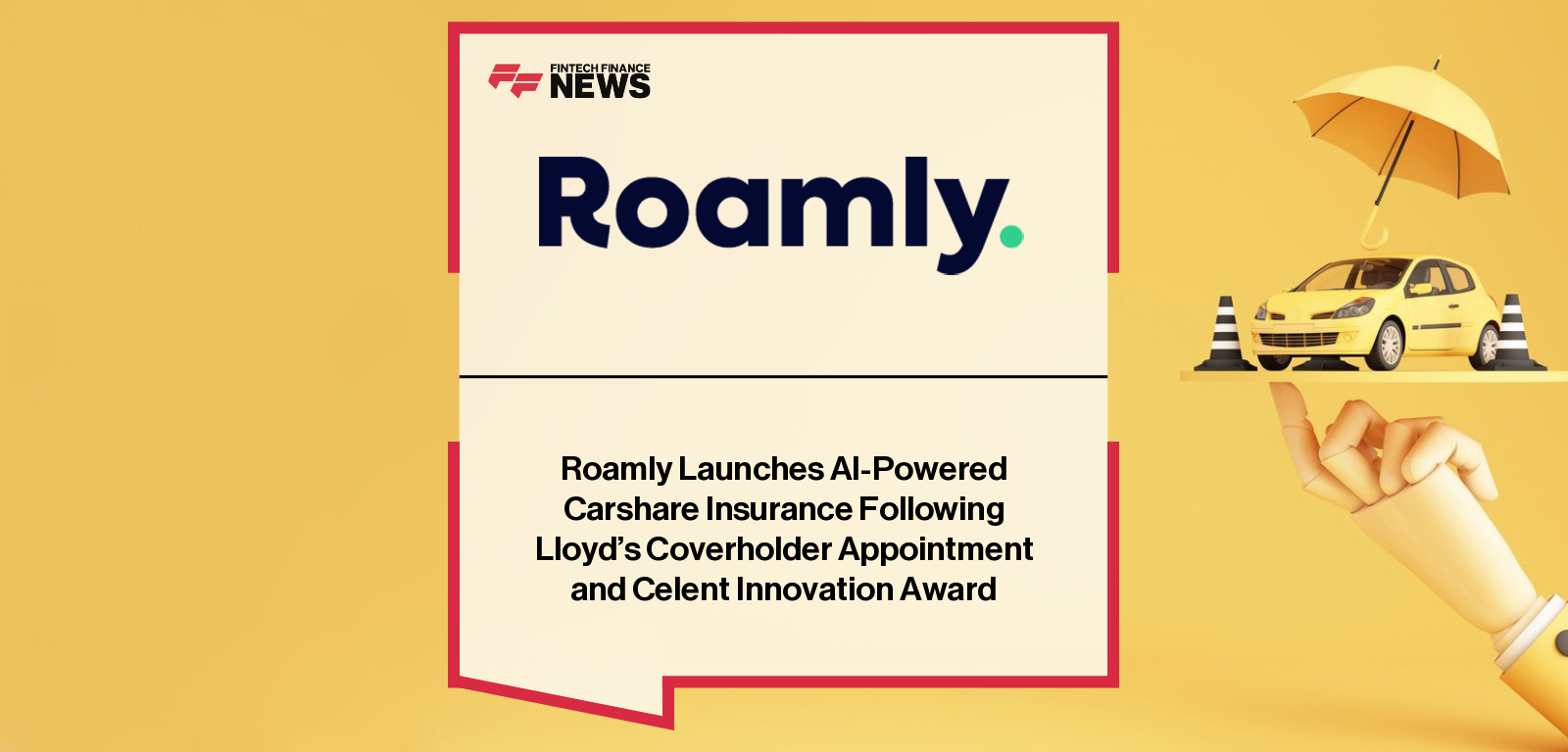 Roamly launches its AI-powered Carshare insurance platform, embedding commercial vehicle insurance directly into fleet management SaaS for operators nationwide.