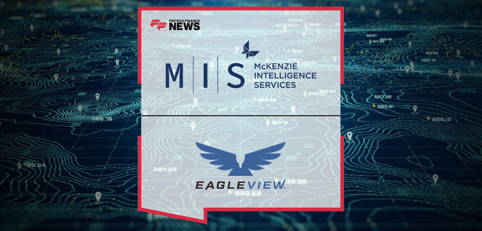 McKenzie Intelligence Services partners with Eagleview to integrate GEO platform intelligence with high-resolution aerial imagery, helping insurers accelerate catastrophe response across North America.