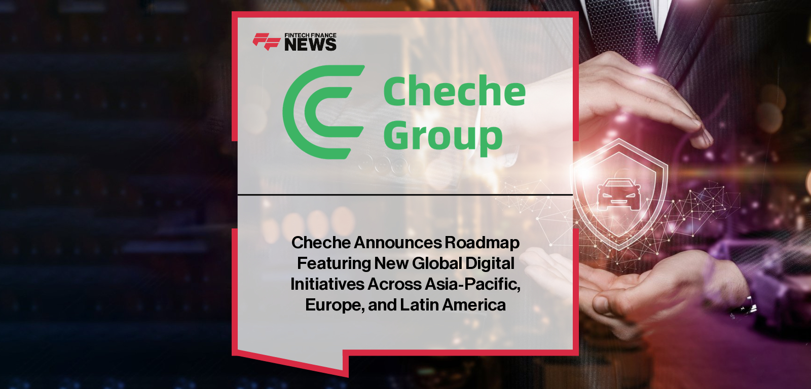 Cheche Group CEO Lei Zhang announces the launch of AI-Driven Intelligent Insurance and fintech solutions for NEV automakers expanding abroad, strengthening China’s role in global auto insurance innovation.