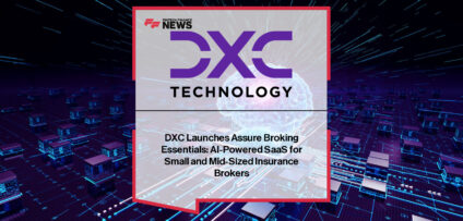 DXC Technology launches Assure Broking Essentials, an AI-powered SaaS platform built with ServiceNow and AWS to modernize operations for small and mid-sized insurance brokers.