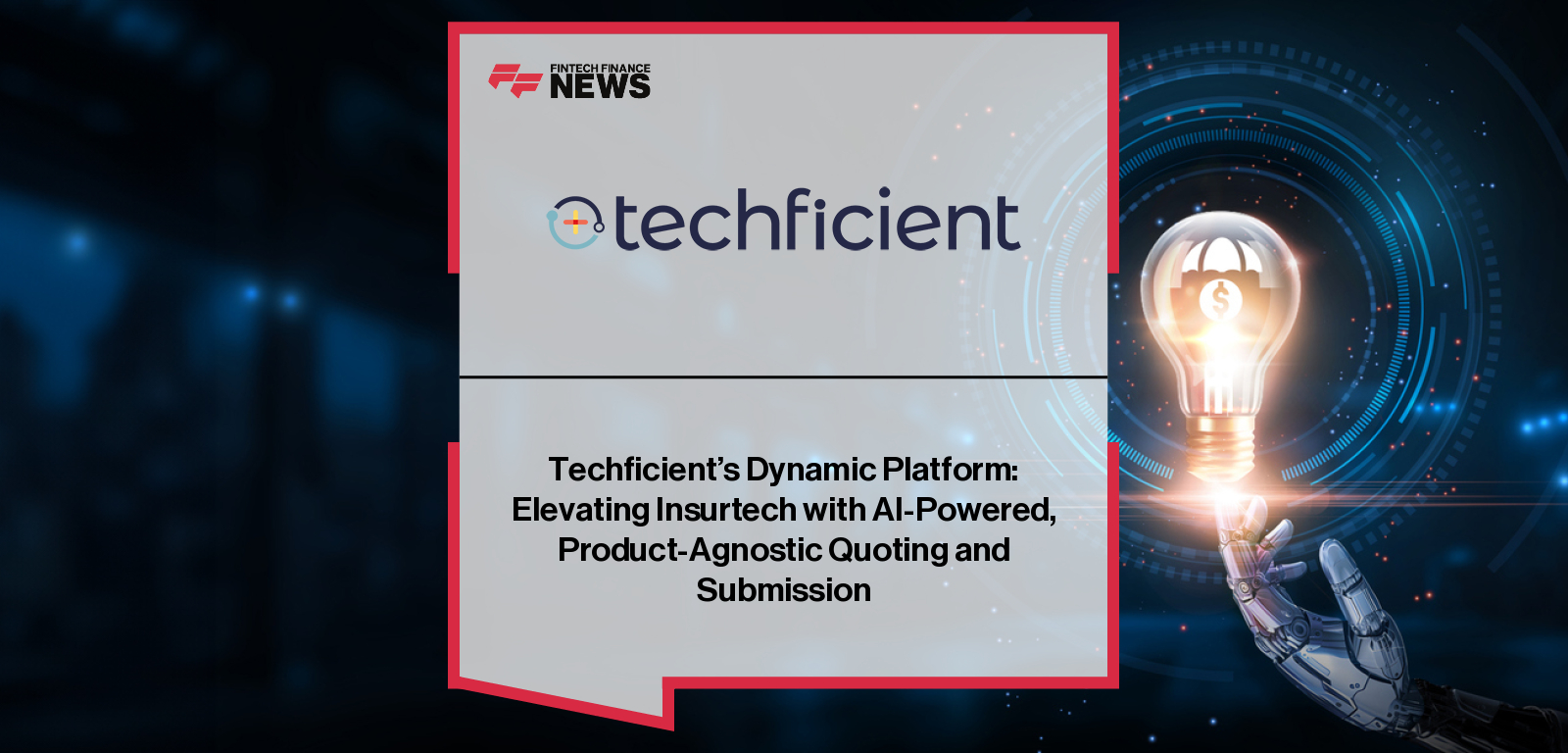 Techficient CEO Todd Ruplinger presents the Dynamic platform, an AI-powered, product-agnostic insurance quoting and submission solution used by 30+ carriers and 100+ life insurance product types to deliver faster, more accurate results.