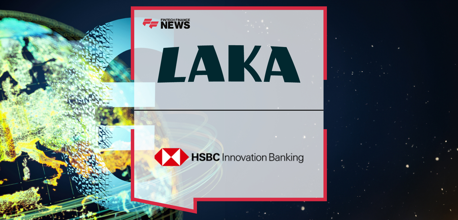Laka secures a £6.5M venture debt facility from HSBC Innovation Banking, boosting its Series B to £14.1M to accelerate European expansion, strategic acquisitions, and its position as a leading green mobility insurer.