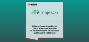 Majesco CEO Adam Elster and Vitech CEO James Ousley announce the completion of Majesco’s acquisition of Vitech, expanding AI-native insurance and pension technology capabilities.