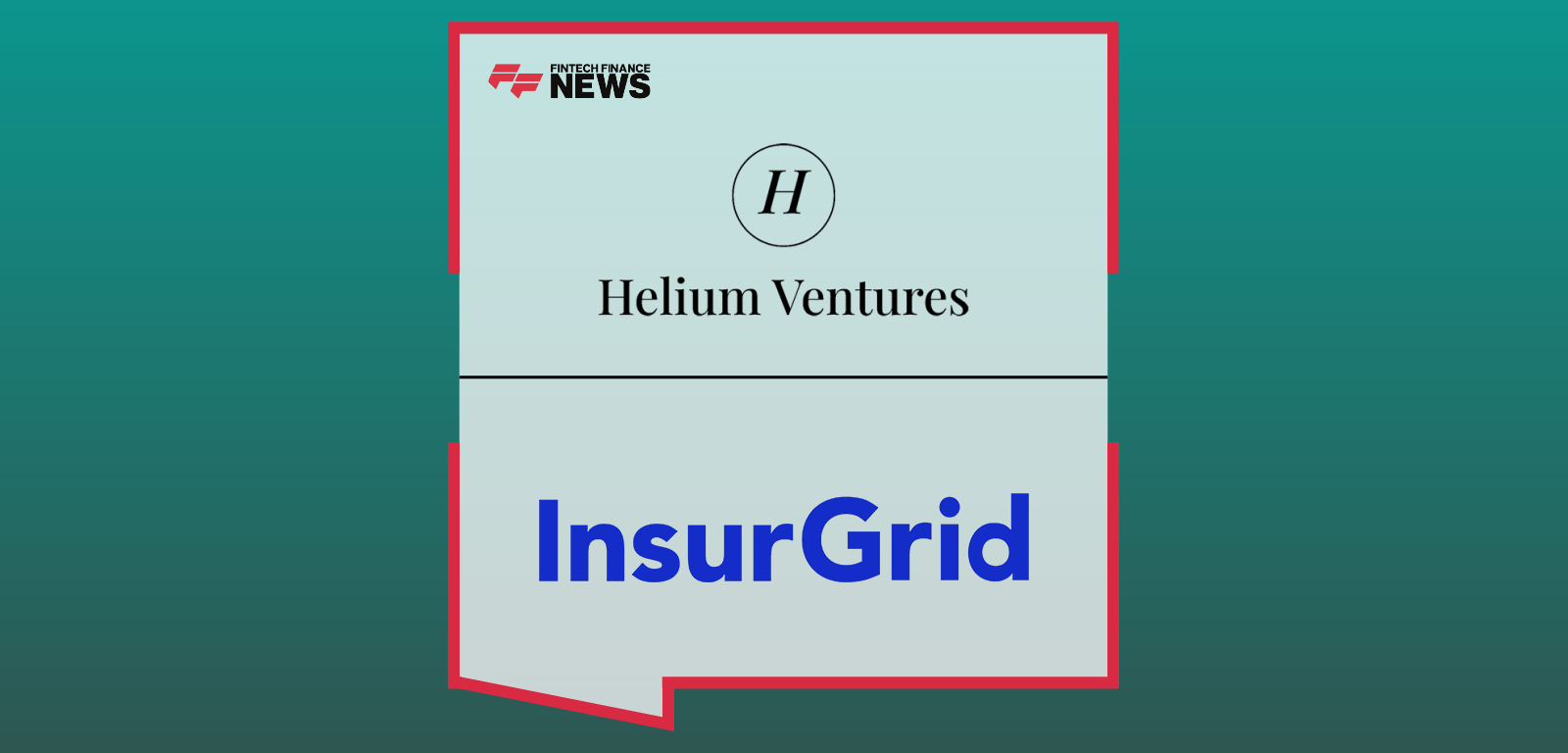 Helium Ventures acquires InsurGrid, the insurance policy data collection platform used by over 2,500 P&C agents, led by founders Rohit Mittal and Priyank Singh.