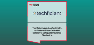 Techficient launches Forthright, an AI-powered fraud detection platform designed to help insurance carriers and distributors identify and mitigate fraud.