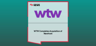 WTW completes the acquisition of Newfront, with Carl Hess highlighting technology-enabled broking and expansion in high-growth U.S. markets.