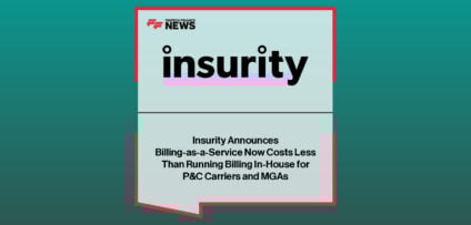 Insurity leadership announces major enhancements to its Billing-as-a-Service platform, highlighting cost savings and scalable cloud-based billing for P&C insurers and MGAs.